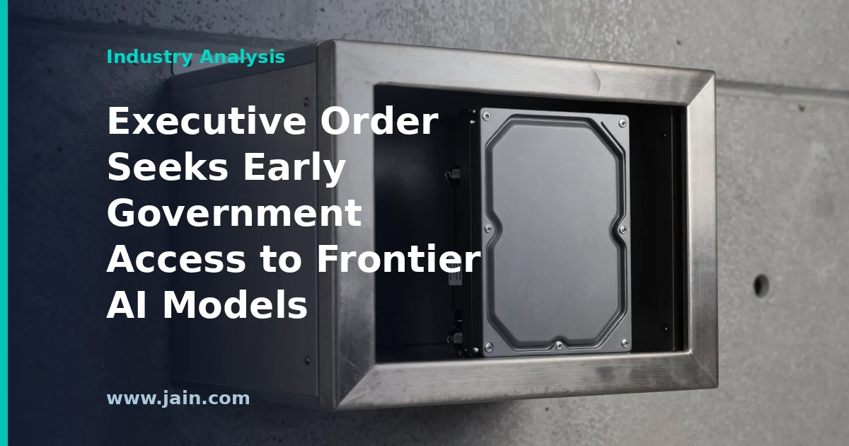 White House executive order document beside AI circuitry, symbolizing early government access to frontier AI models