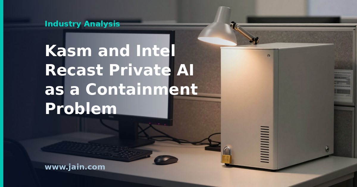 Isolated container workspaces running private AI inference on Intel Xeon 6 with AMX inside an enterprise data center perimeter