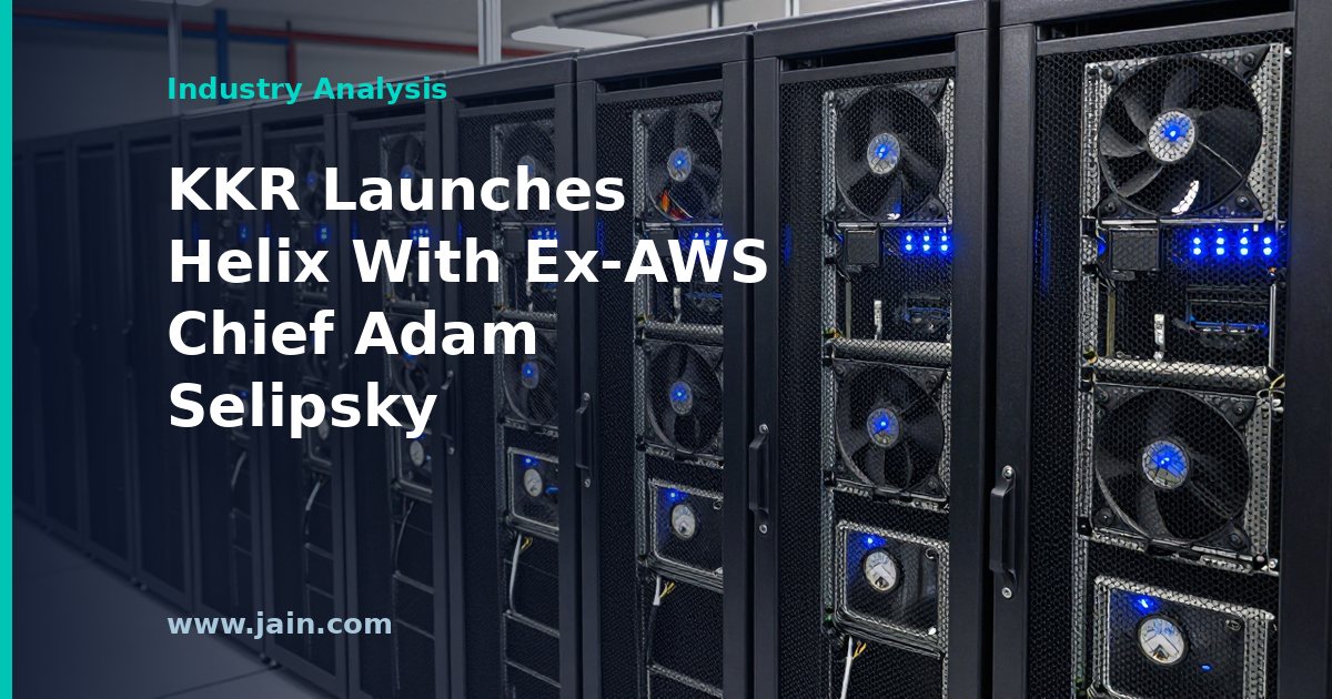KKR Helix launch: AI infrastructure hyperscale data center venture led by ex-AWS CEO Adam Selipsky