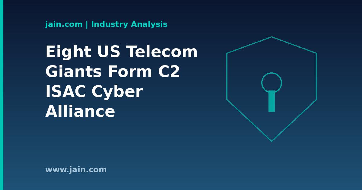Eight US communications firms link networks under the new C2 ISAC cyber threat-sharing alliance